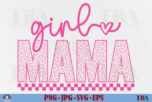 Download Girl Mama SVG, Leopard Mom Mother's Day - Svg Collection